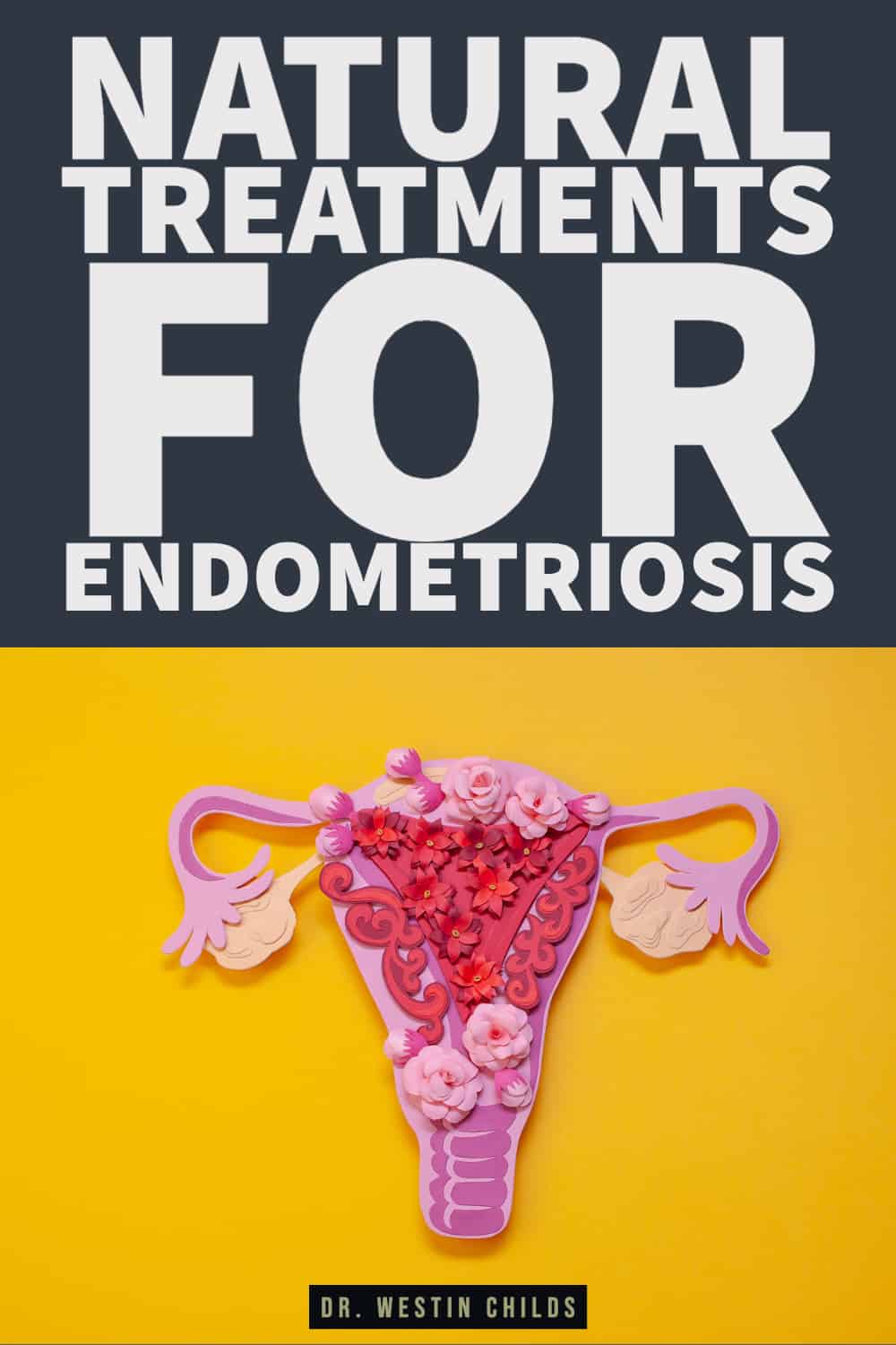 natural treatments for endometriosis