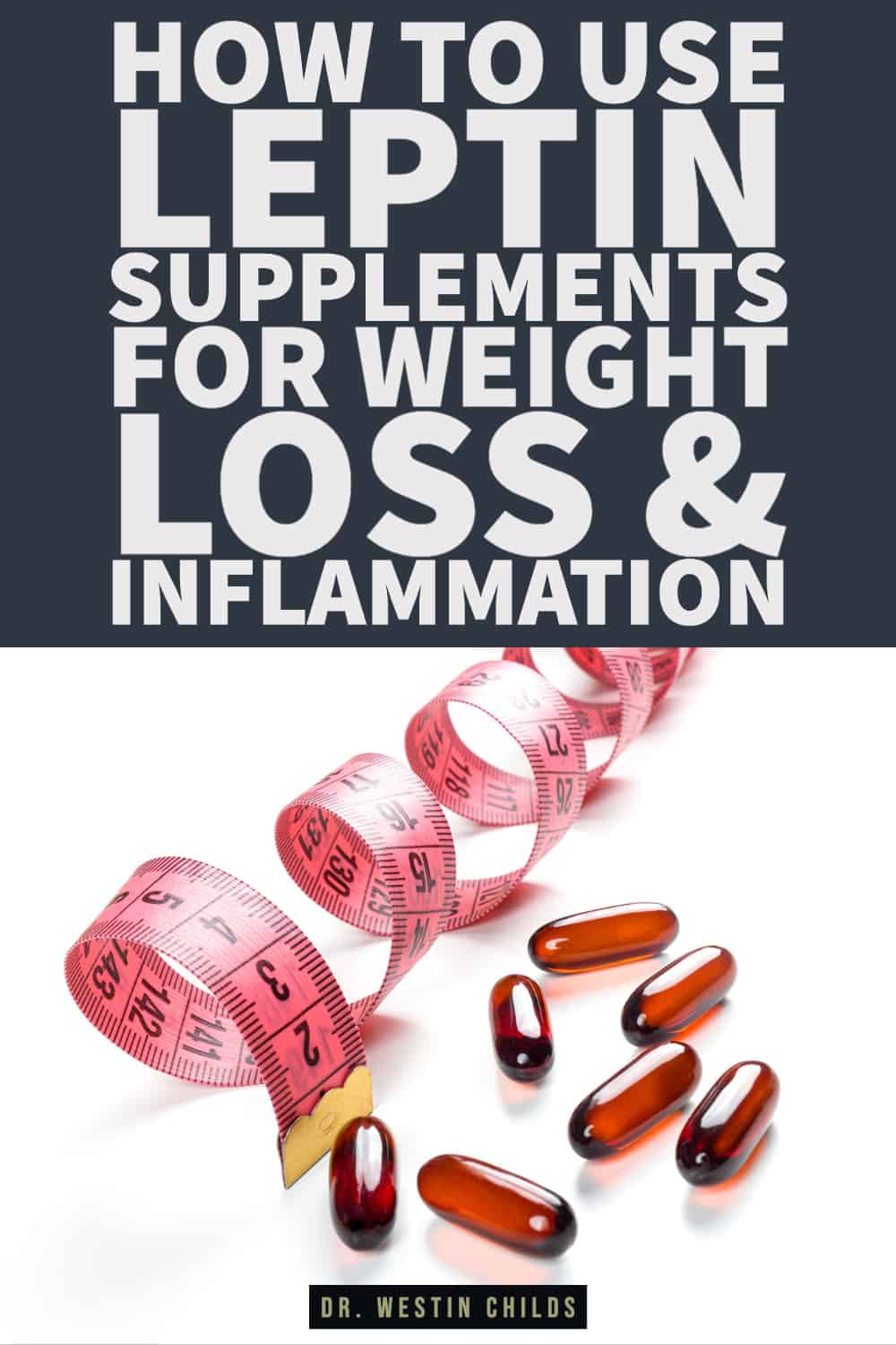 how to use leptin supplements for weight loss & inflammation