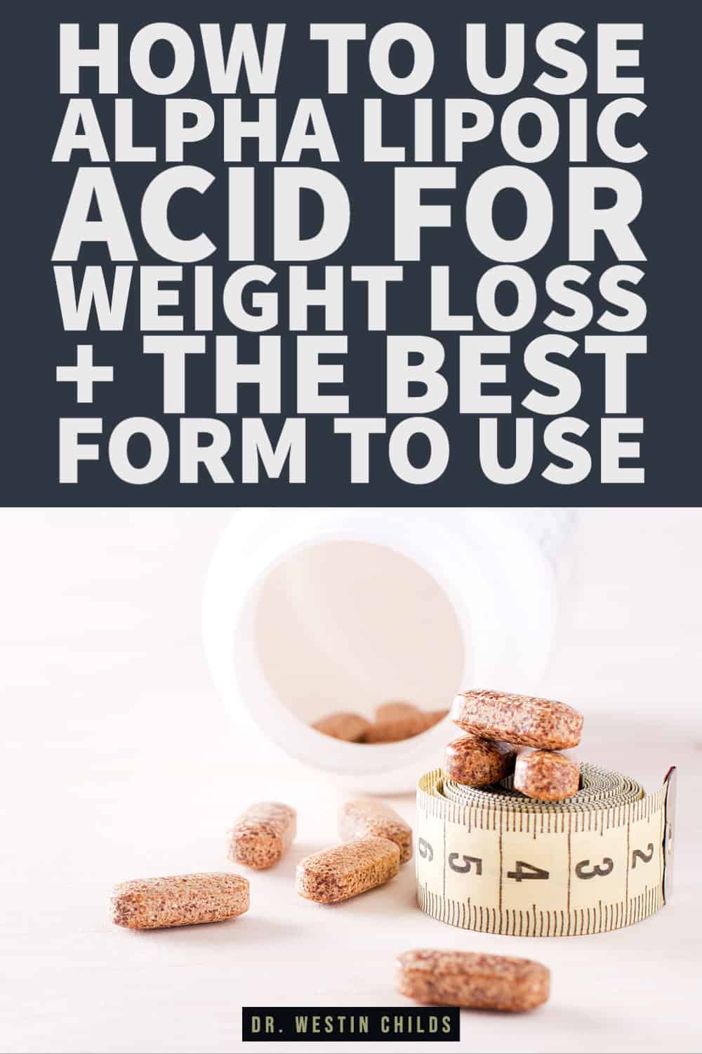 how to use alpha lipoic acid for weight loss + the best form to use