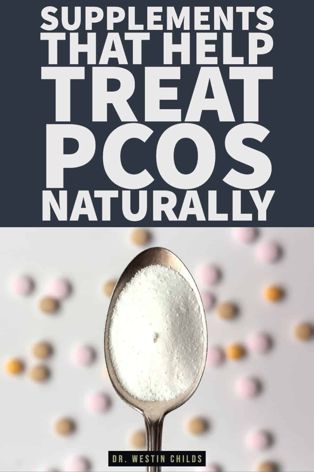 supplements that help treat PCOS naturally