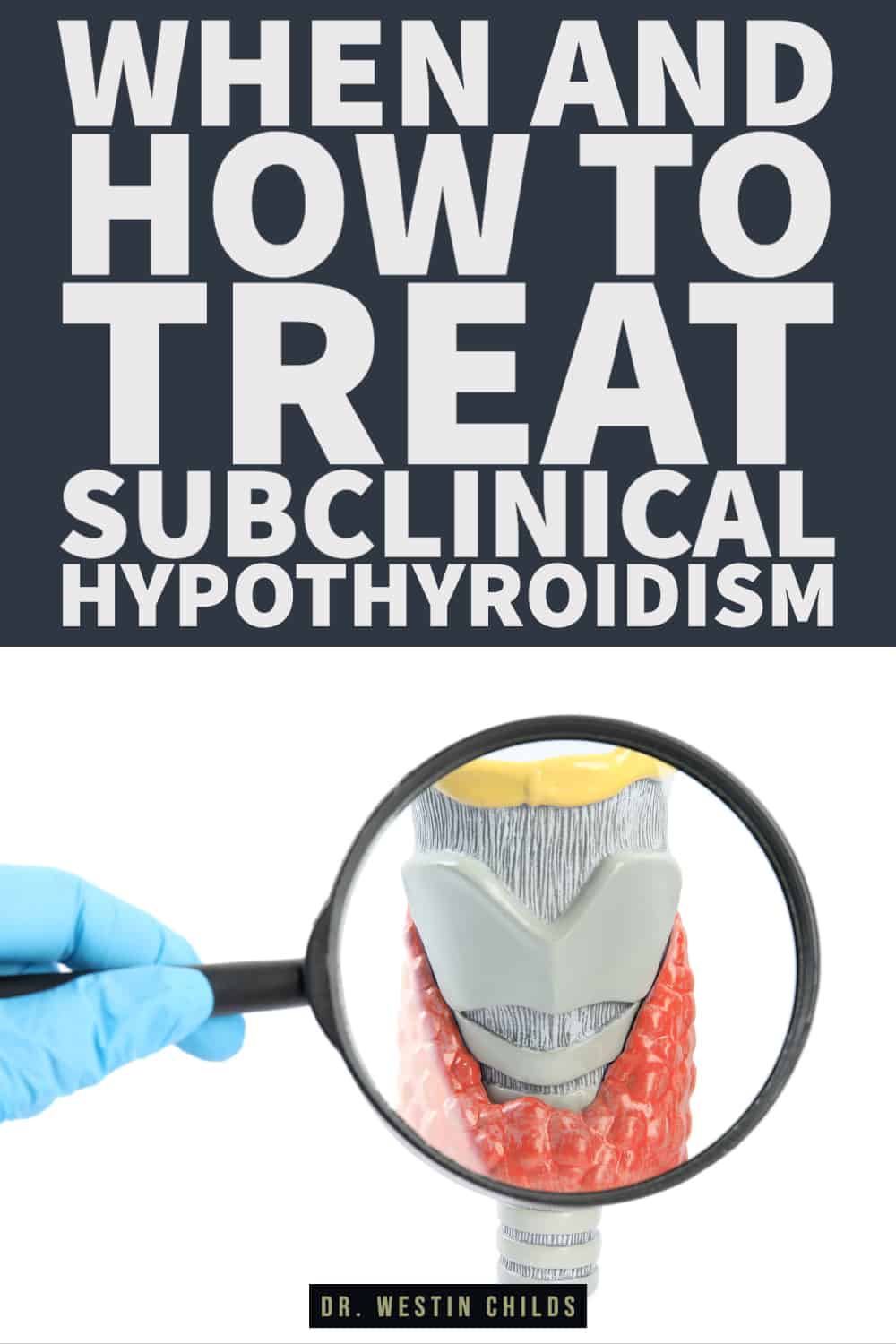 when and how to treat subclinical hypothyroidism