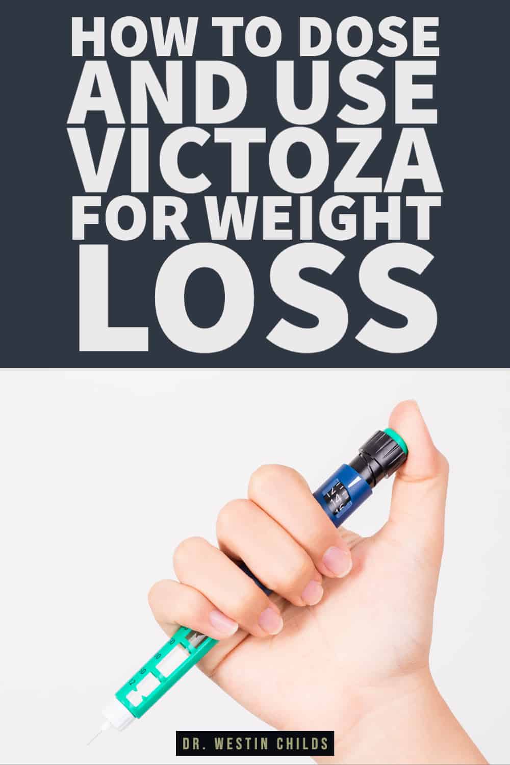 how to dose and use victoza for weight loss