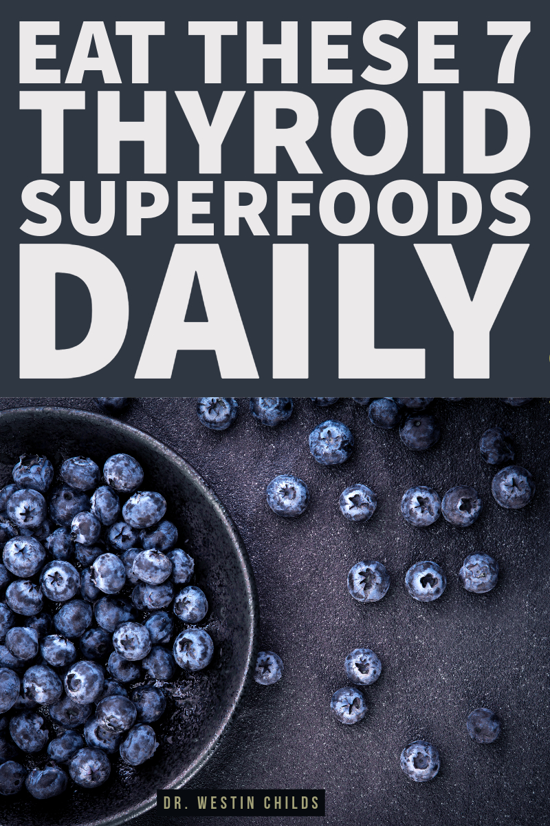 eat these 7 thyroid superfoods daily