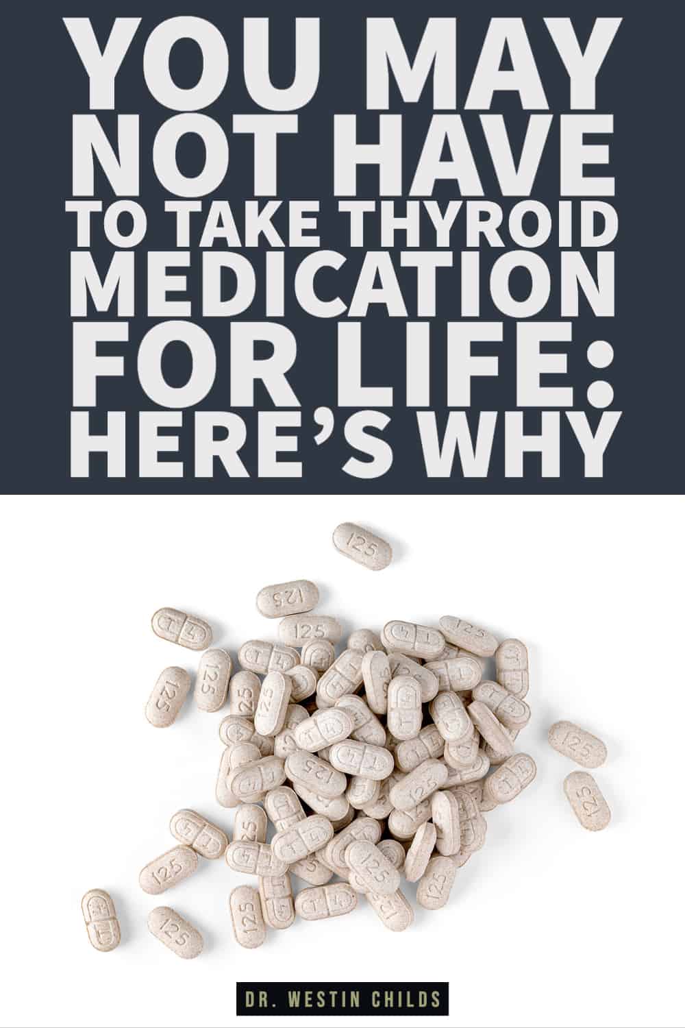 You may not have to take thyroid medication for life_ here’s why