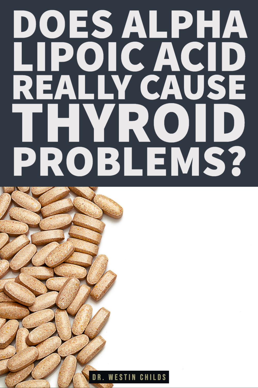 does alpha lipoic acid really cause thyroid problems