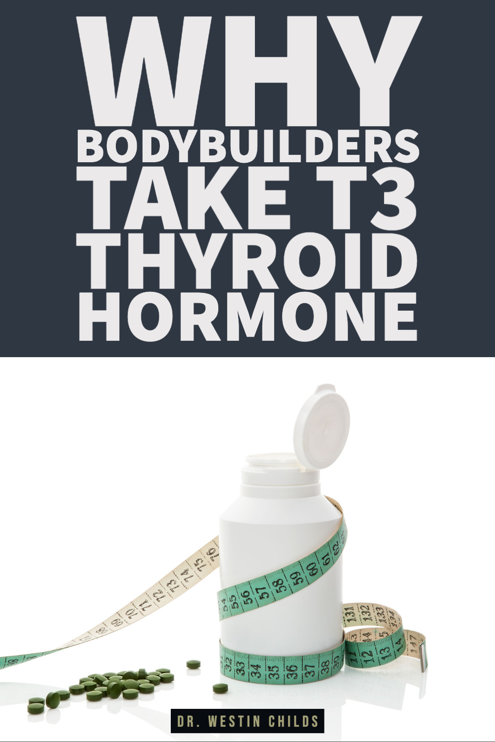 what thyroid patients can learn from bodybuilders that use t3 for weight loss