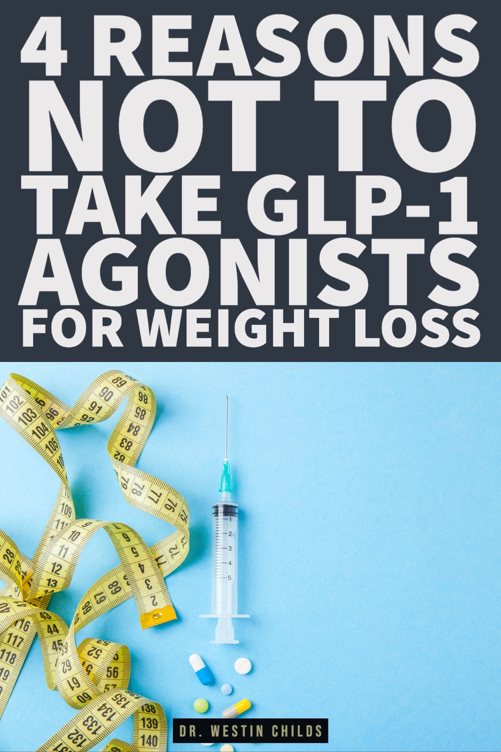 4 reasons not to take glp-1 agonists for weight loss