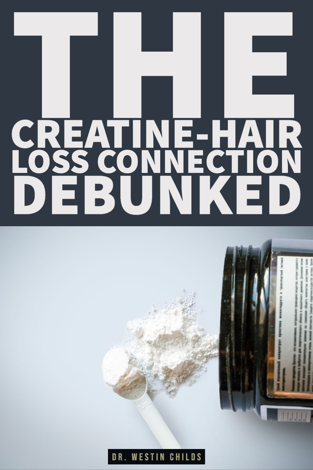 The creatine-hair loss connection debunked