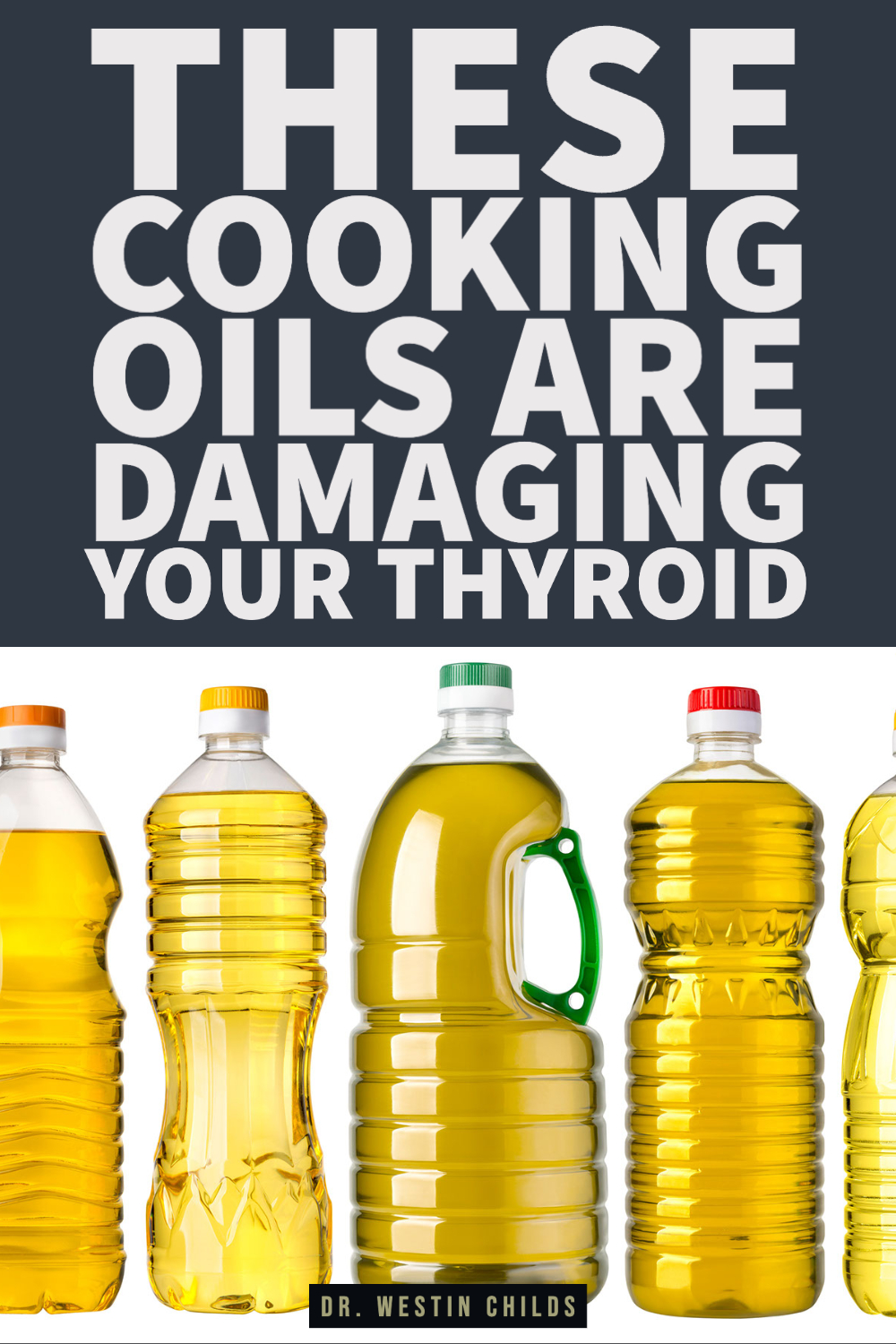 These cooking oils are damaging your thyroid-1 These cooking oils are damaging your thyroid