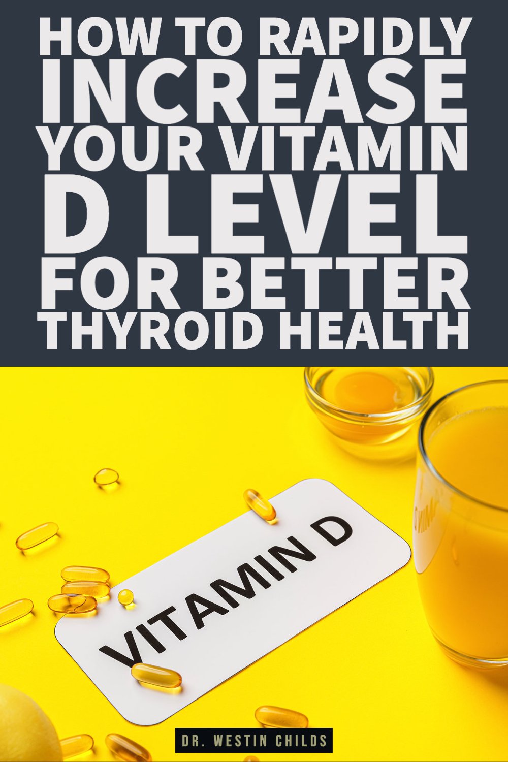 how to rapidly increase your vitamin D level for better thyroid health