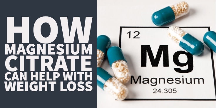 How Magnesium Citrate can Help with Weight Loss