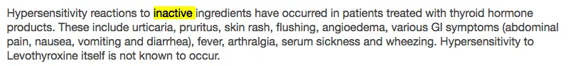 Hypersensitivity reactions to inactive ingredients of levothyroxine. 