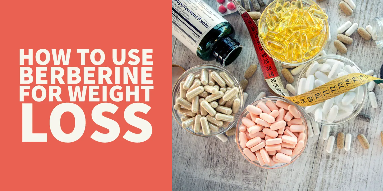 How to use Berberine to boost weight loss