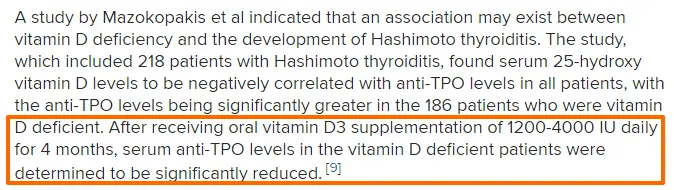 results from a study showing that vitamin d supplementation of around 1,200 to 4,000 IU per day may lower anti tpo antibodies. 