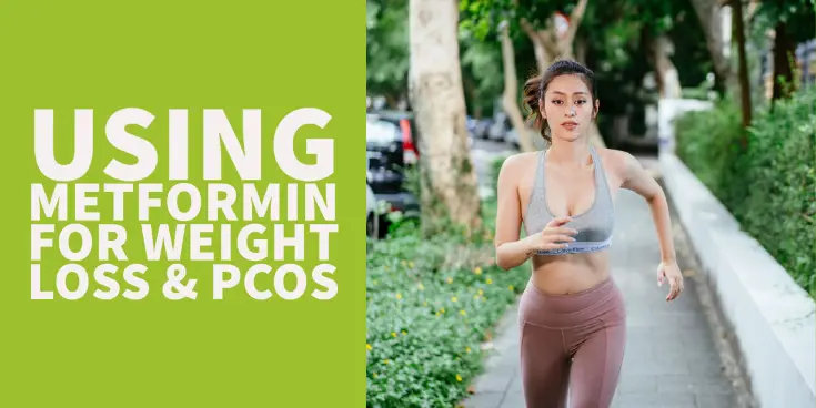 Metformin weight loss and PCOS