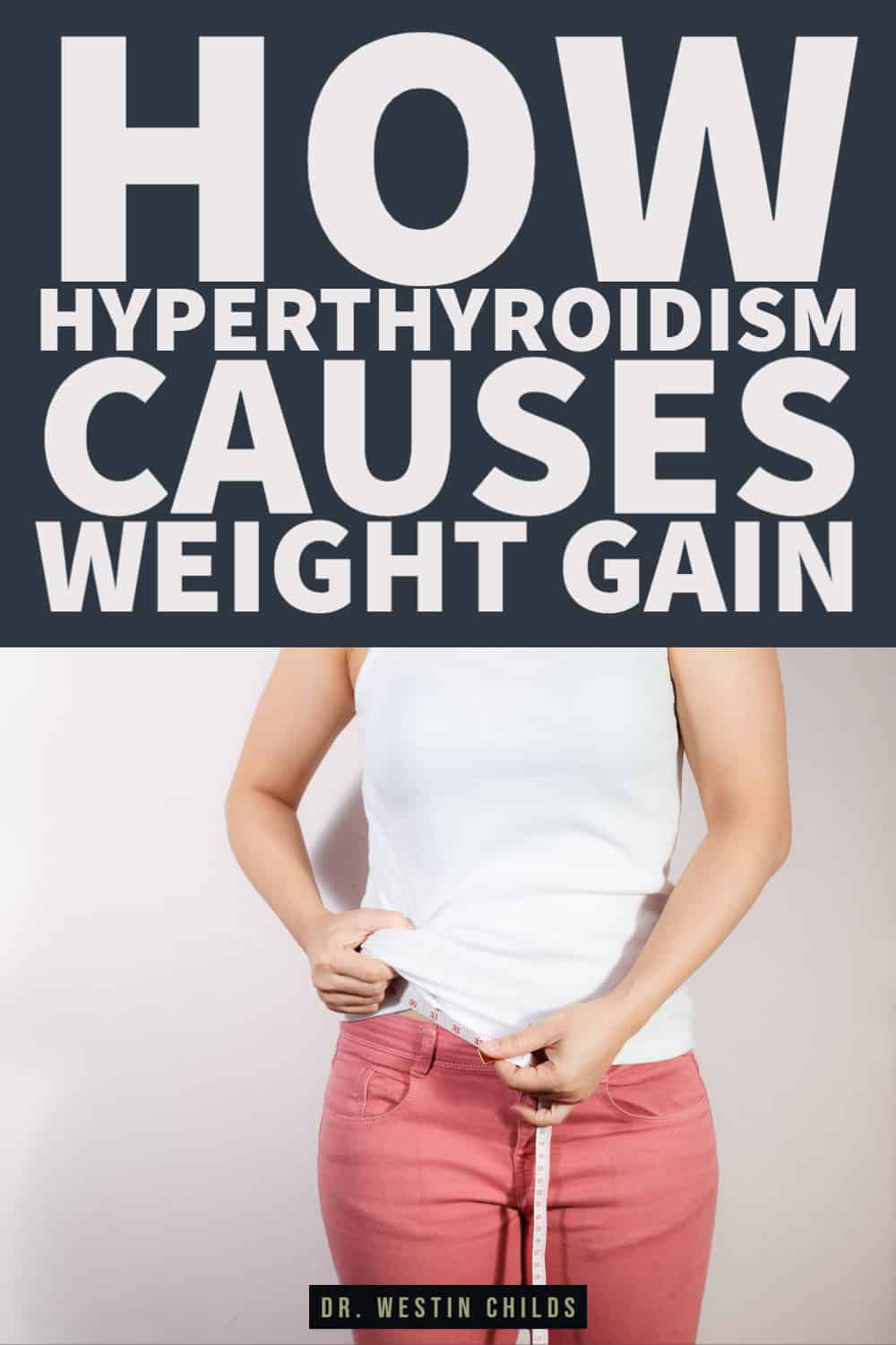 the connection between hyperthyroidism and weight gain pinterest image. 