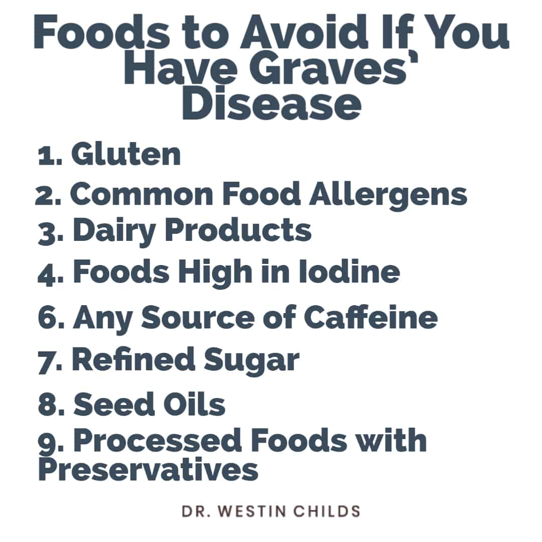foods to avoid if you have graves' disease list of 9 foods to avoid if you have graves' disease