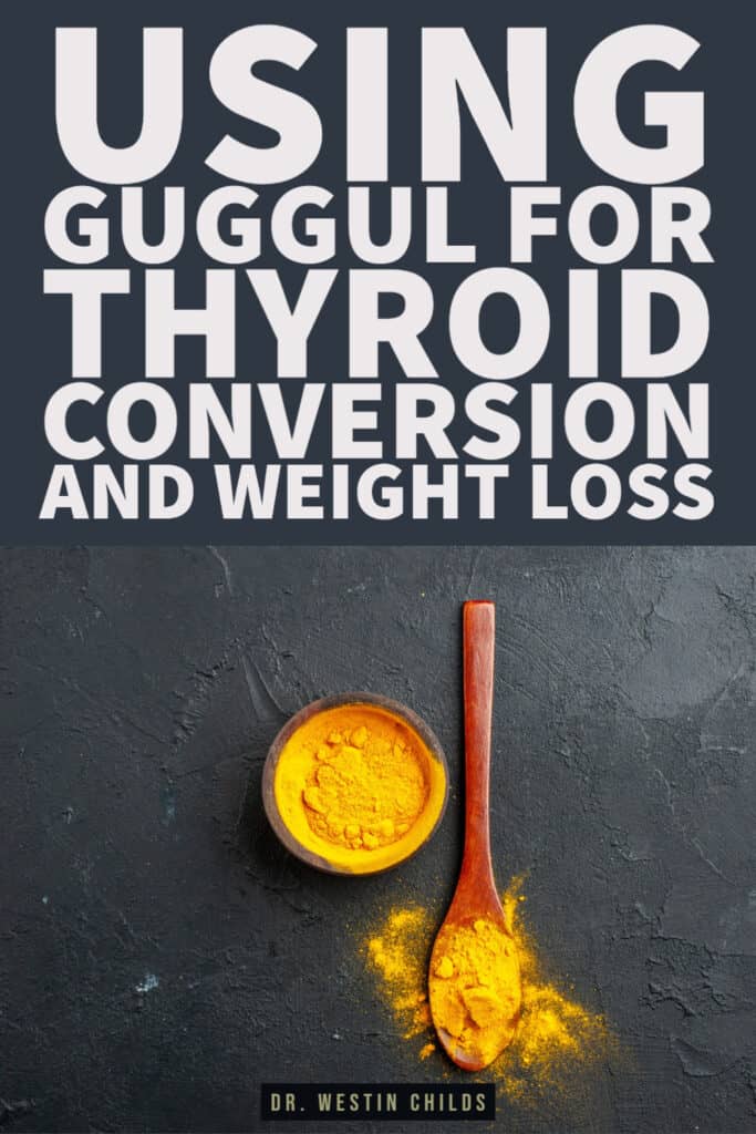 using guggul for thyroid support and weight loss