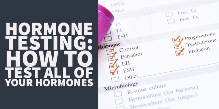 hormone testing how to test all of your hormones