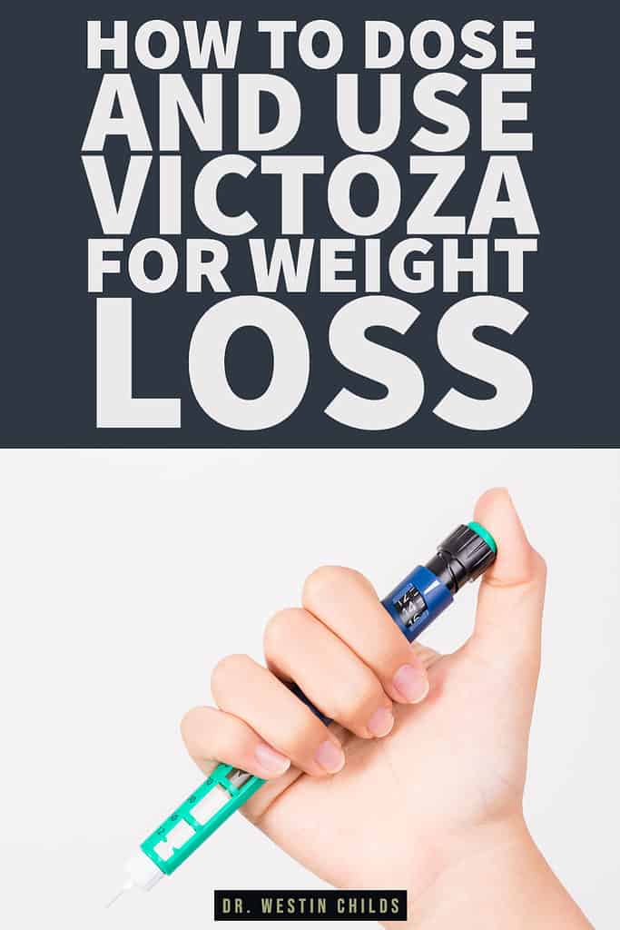 Advanced Victoza Dosing Guide (& More) for Weight Loss