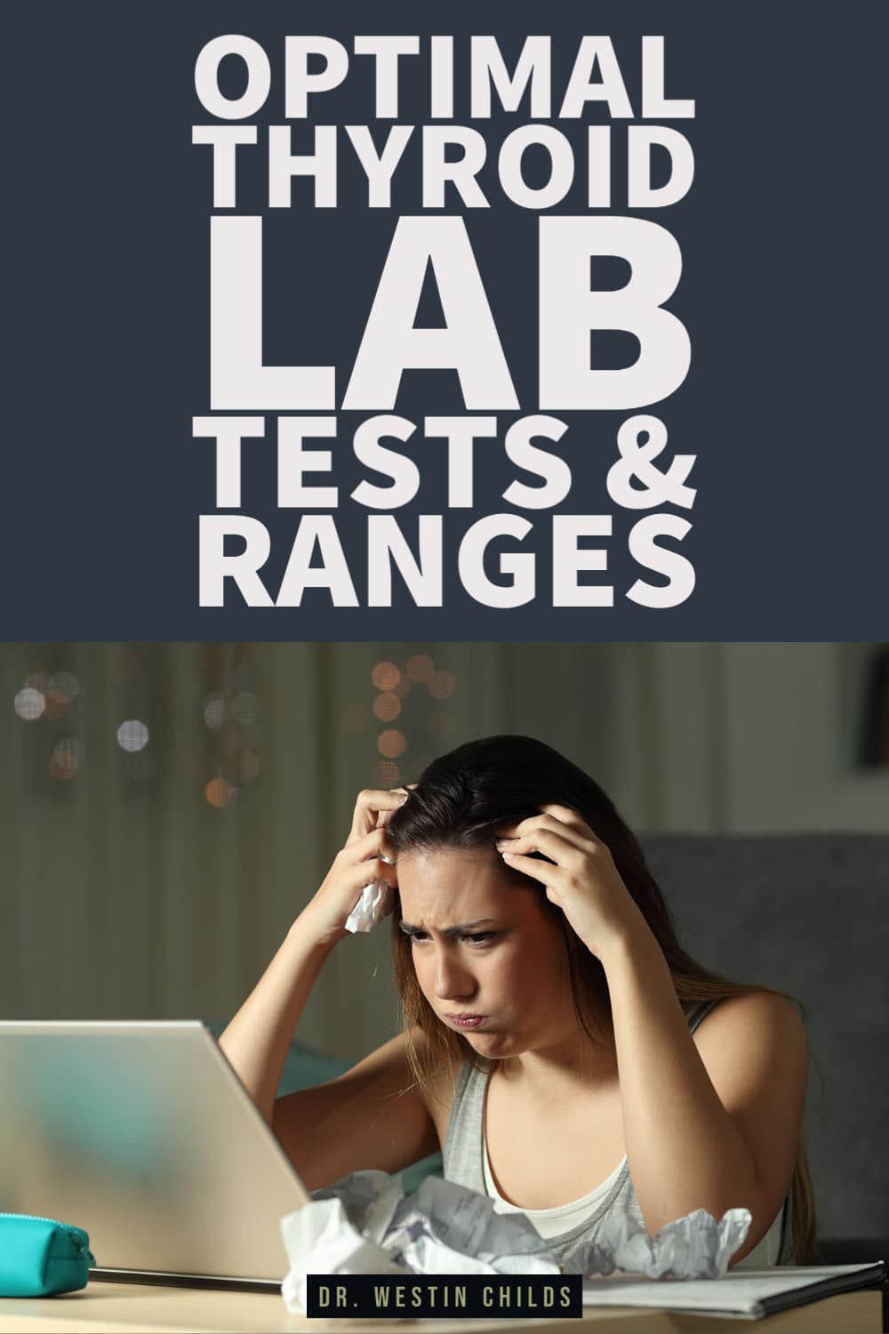 optimal thyroid lab tests and ranges