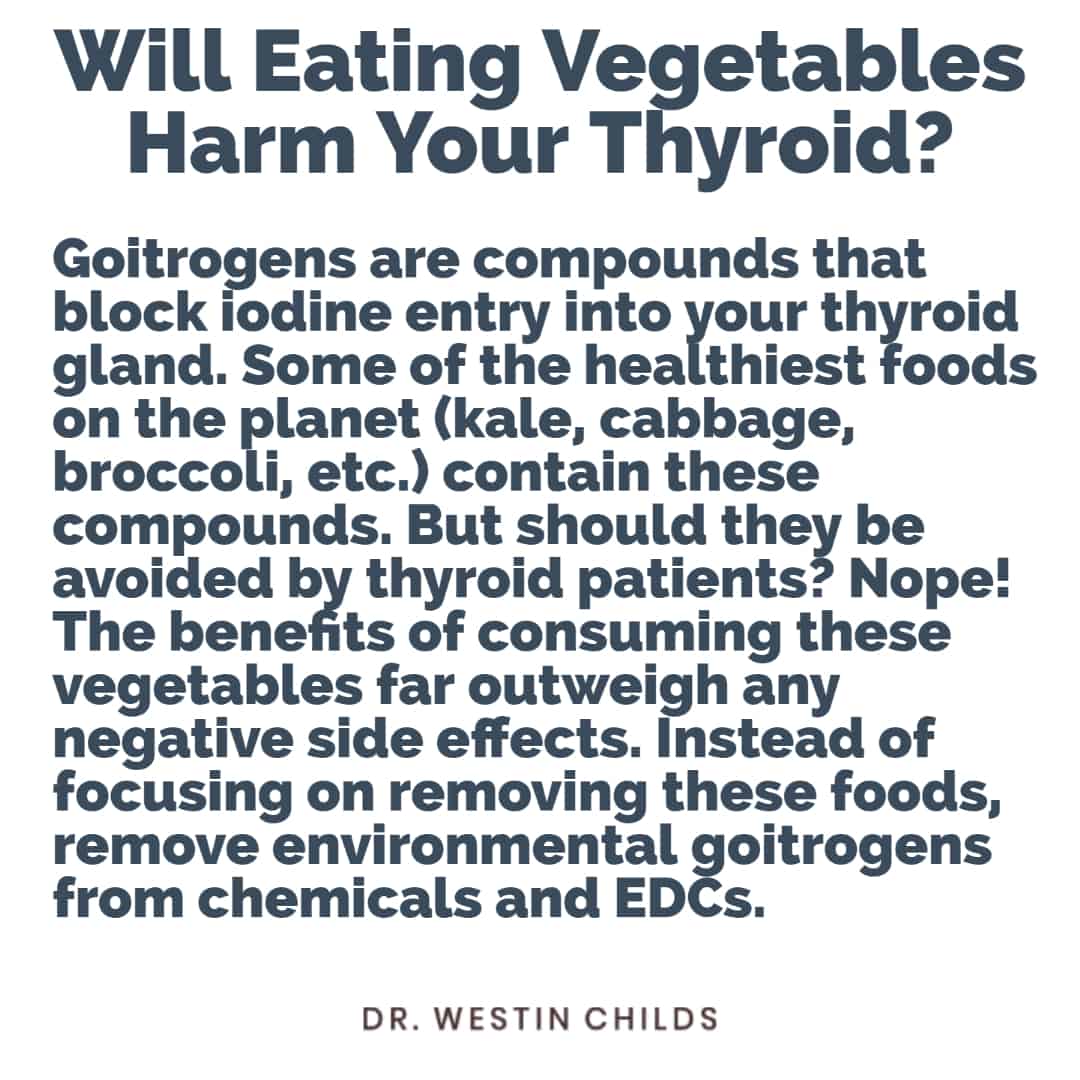 will eating vegetables harm your thyroid