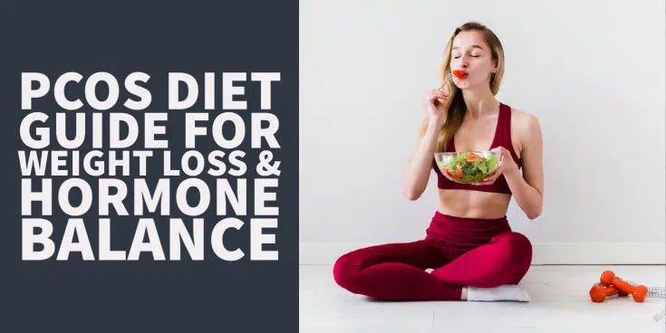 PCOS diet guide for weight loss and hormone balance