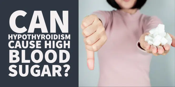 can hypothyroidism cause high blood sugar?