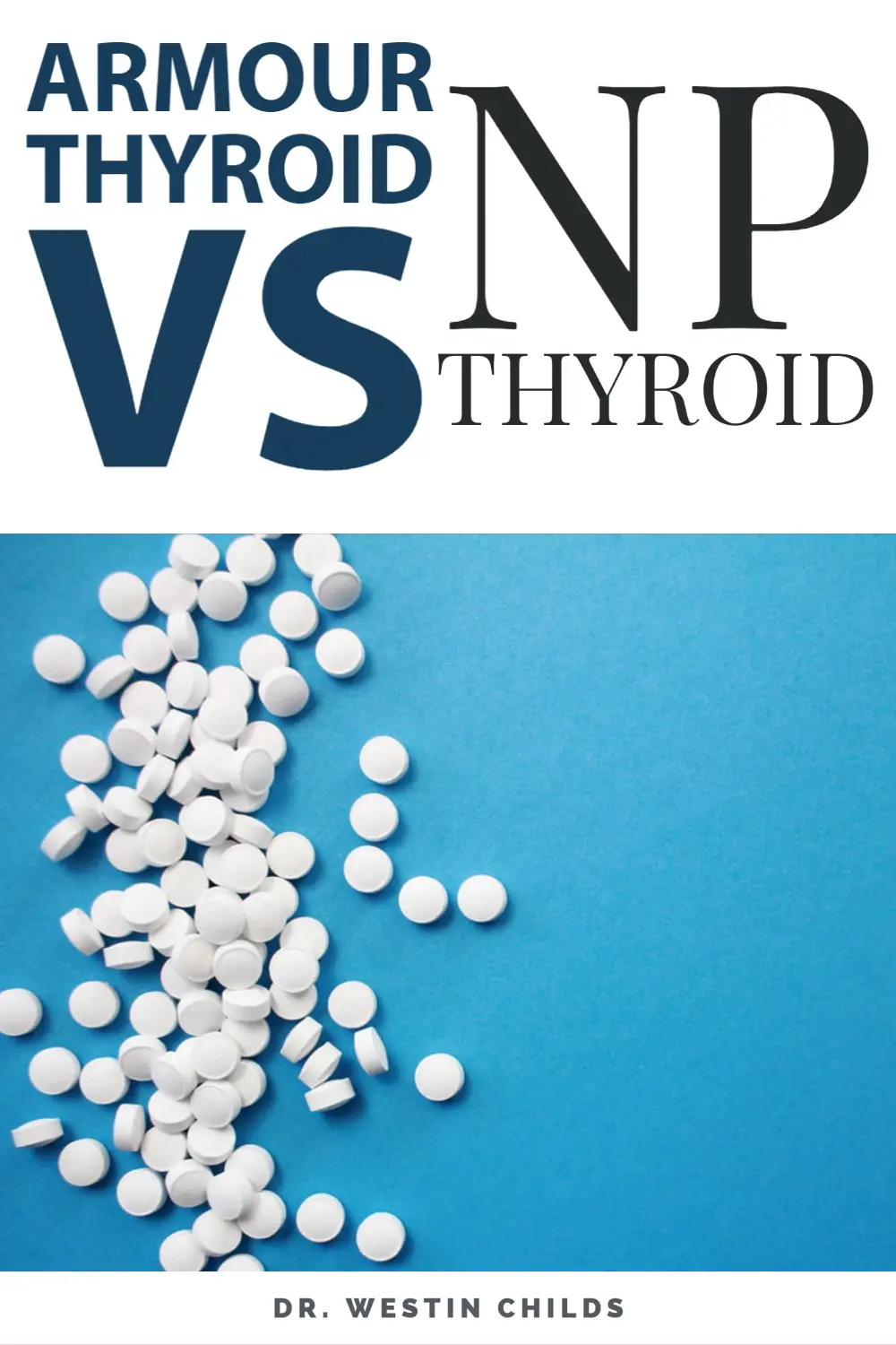 Armour thyroid vs np thyroid