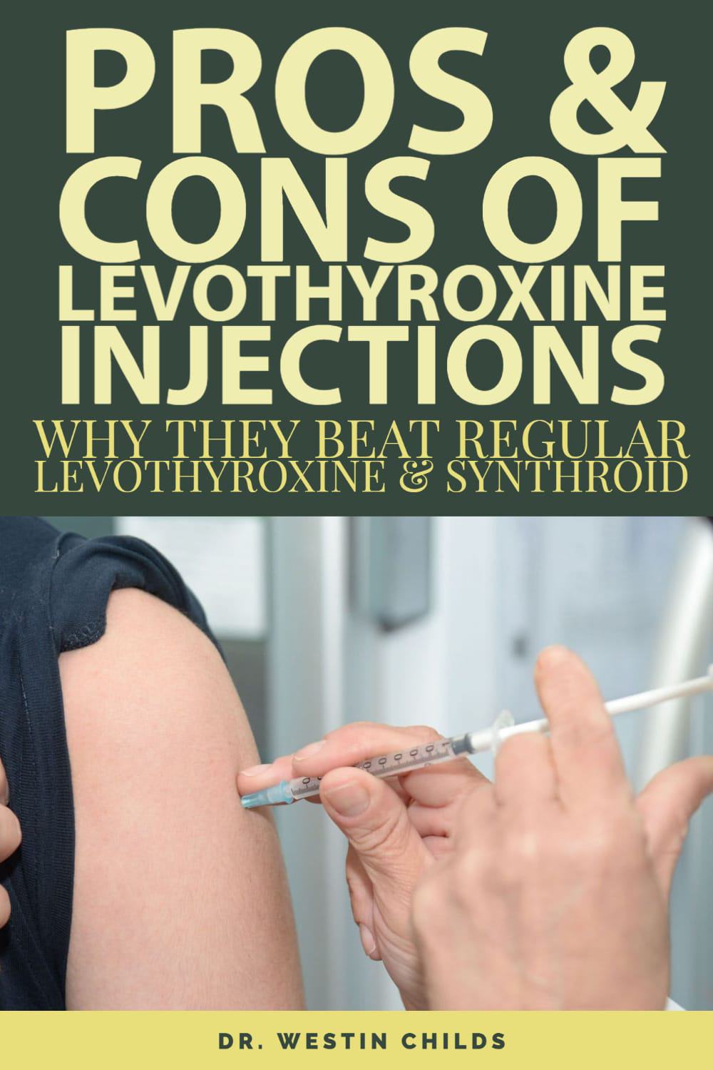 pros and cons of levothyroxine injections