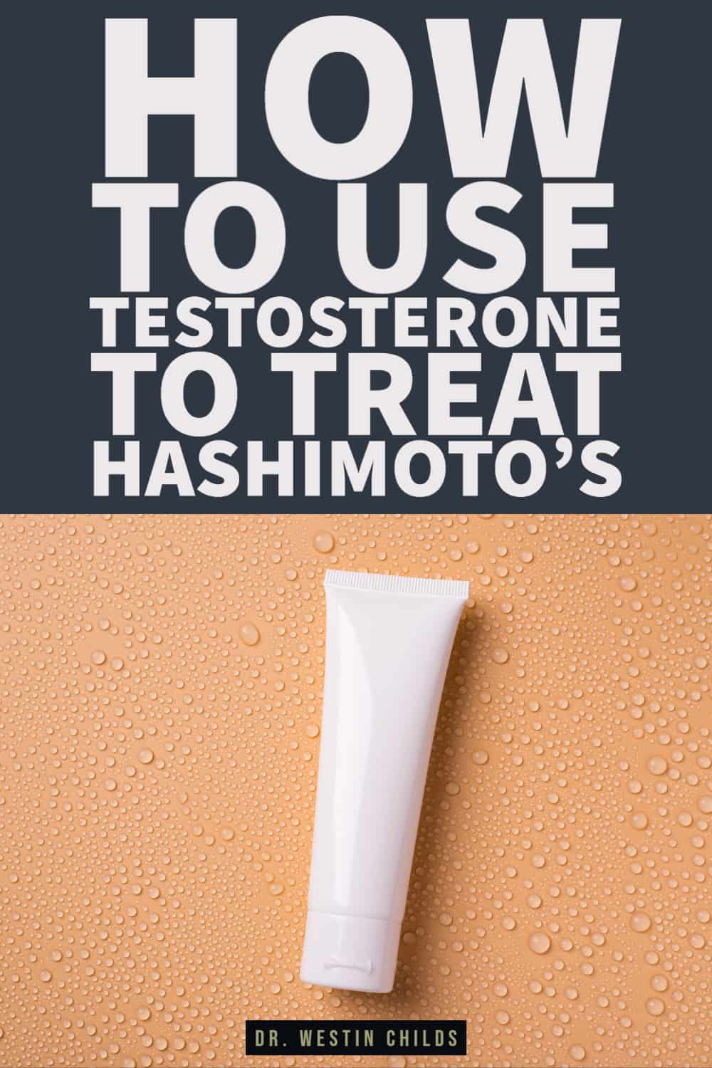 Testosterone as a secret therapy for hashimoto's thyroiditis