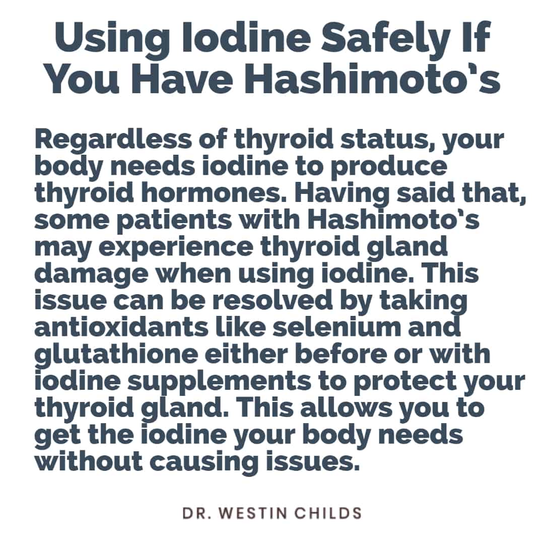 using iodine safely if you have hashimoto's using iodine safely if you have hashimoto's
