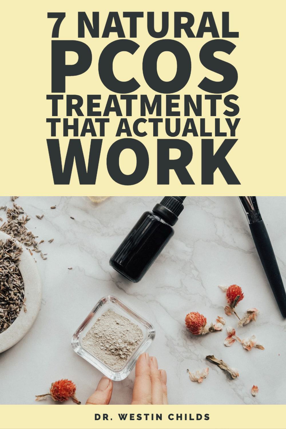 7 natural PCOS treatments that actually work pinterest image. 