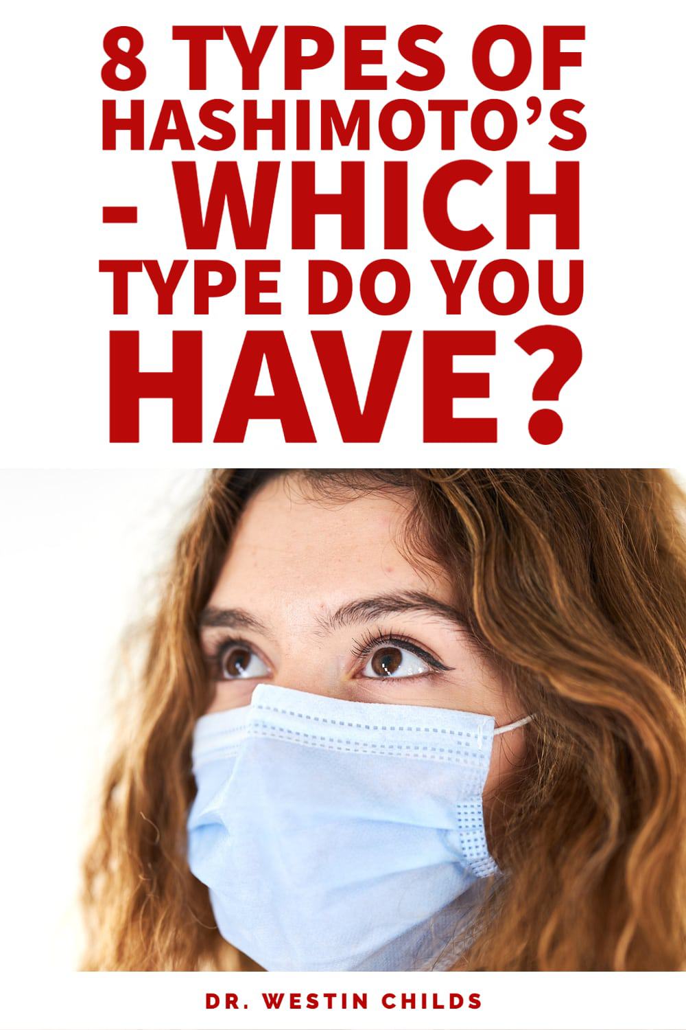 8 types of hashimoto's thyroiditis - which one do you have? 8 types of hashimoto's thyroiditis - which one do you have?