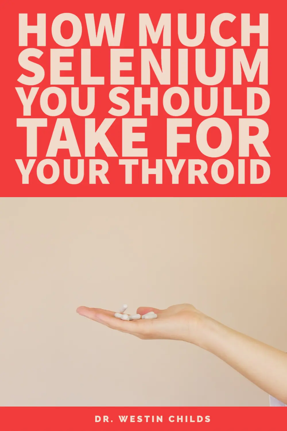 how much selenium you should take for your thyroid