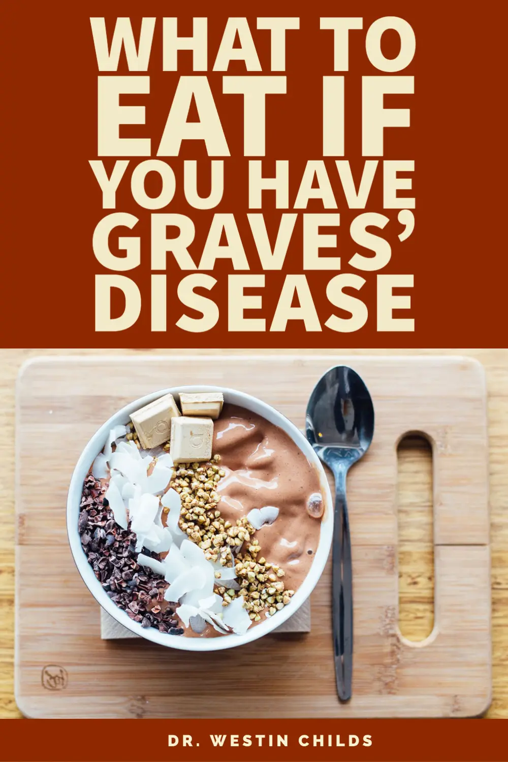 what to eat if you have graves disease pinterest image. 