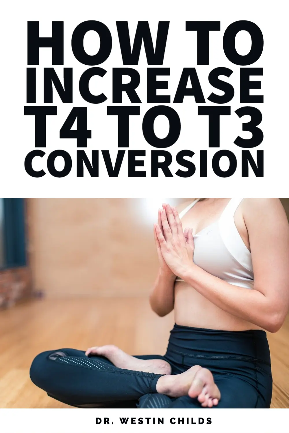 how to increase T4 to T3 conversion