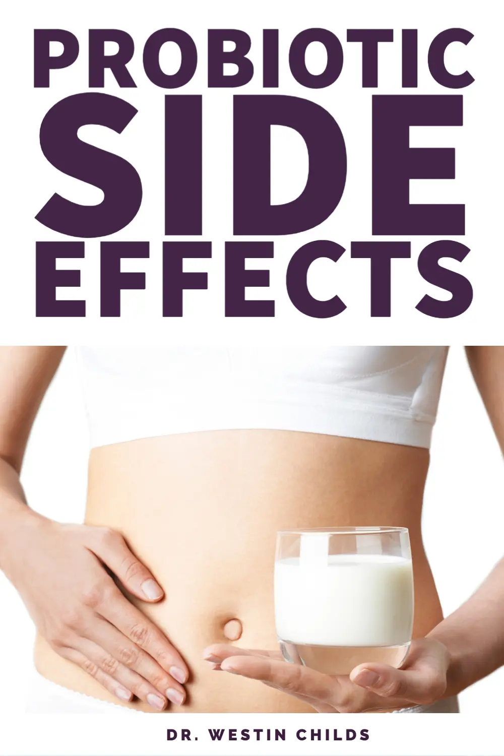 probiotic side effects to watch out for probiotic side effects to watch out for