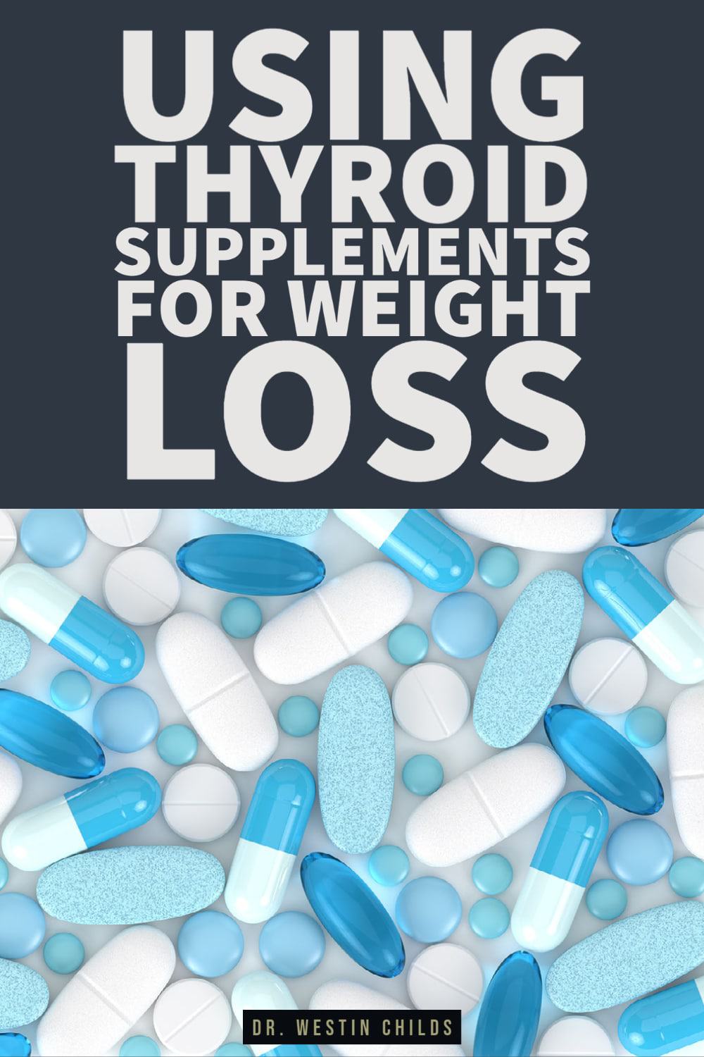 how to use thyroid supplements for weight loss pinterest image. 