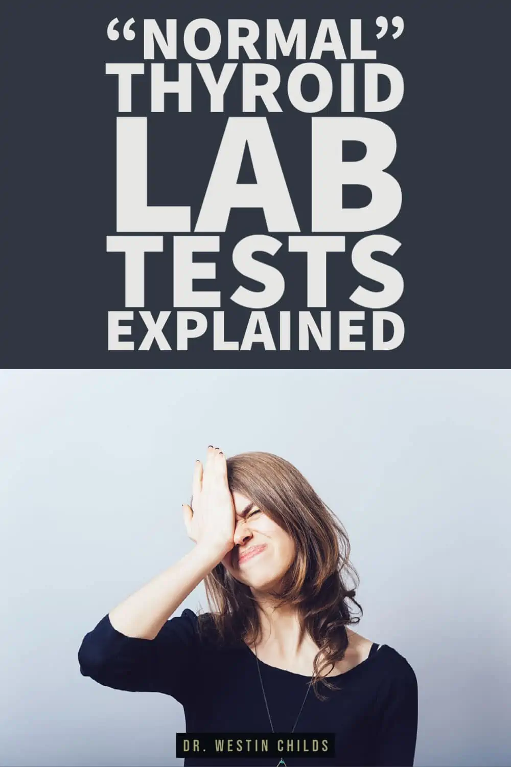 normal thyroid lab tests explained