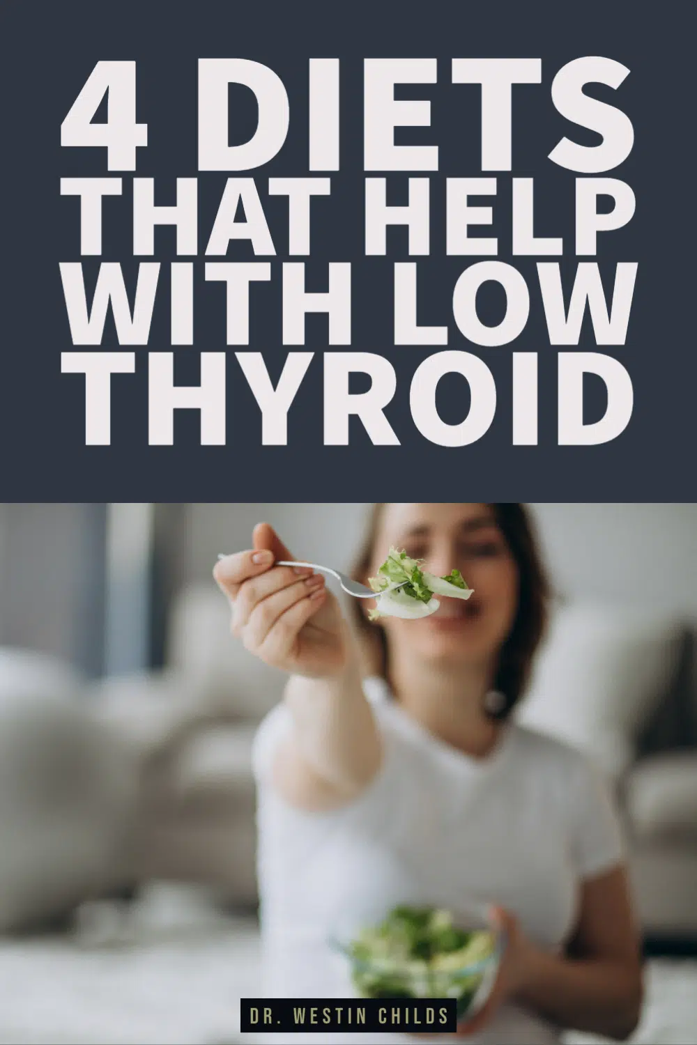 4 diets that help with low thyroid and hypothyroidism pinterest image. 