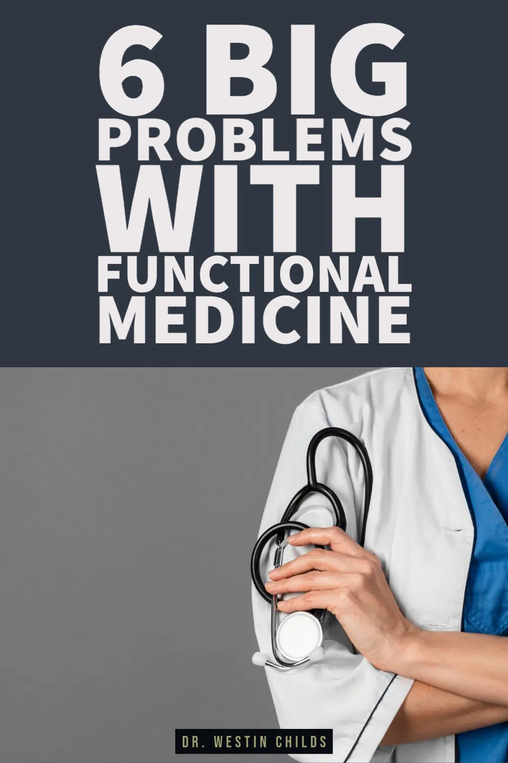 6 big problems with functional medicine