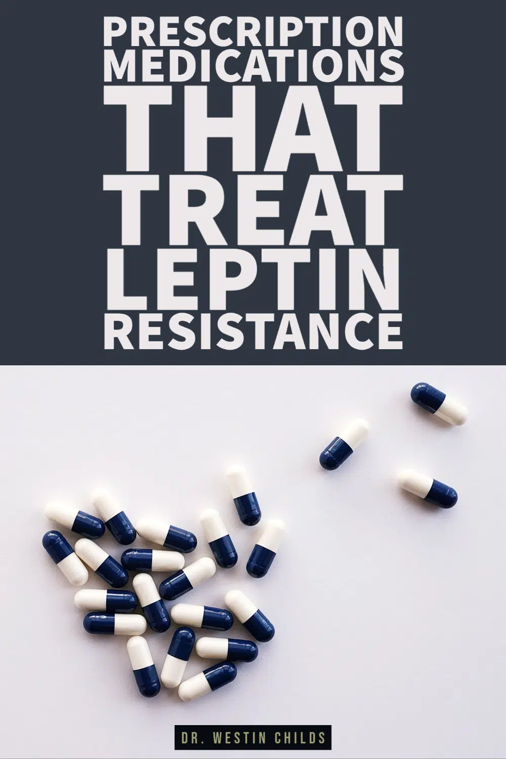 prescription medications that treat leptin resistance