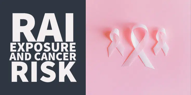 RAI Exposure Increases Cancer Risk in Other Organs/Tissues