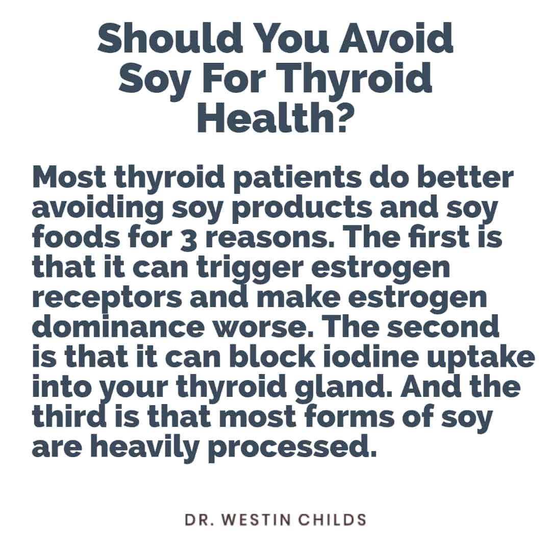 should soy be avoided for thyroid health should soy be avoided for thyroid health
