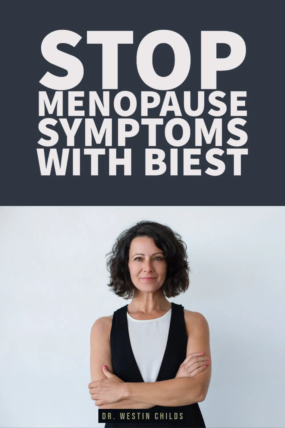 stop menopause symptoms with biest