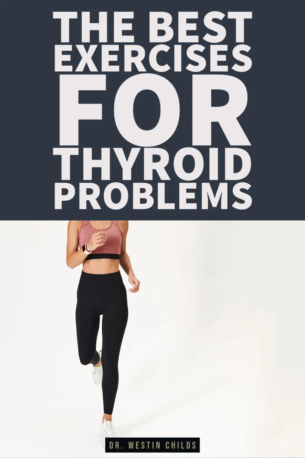 the best exercises for thyroid problems