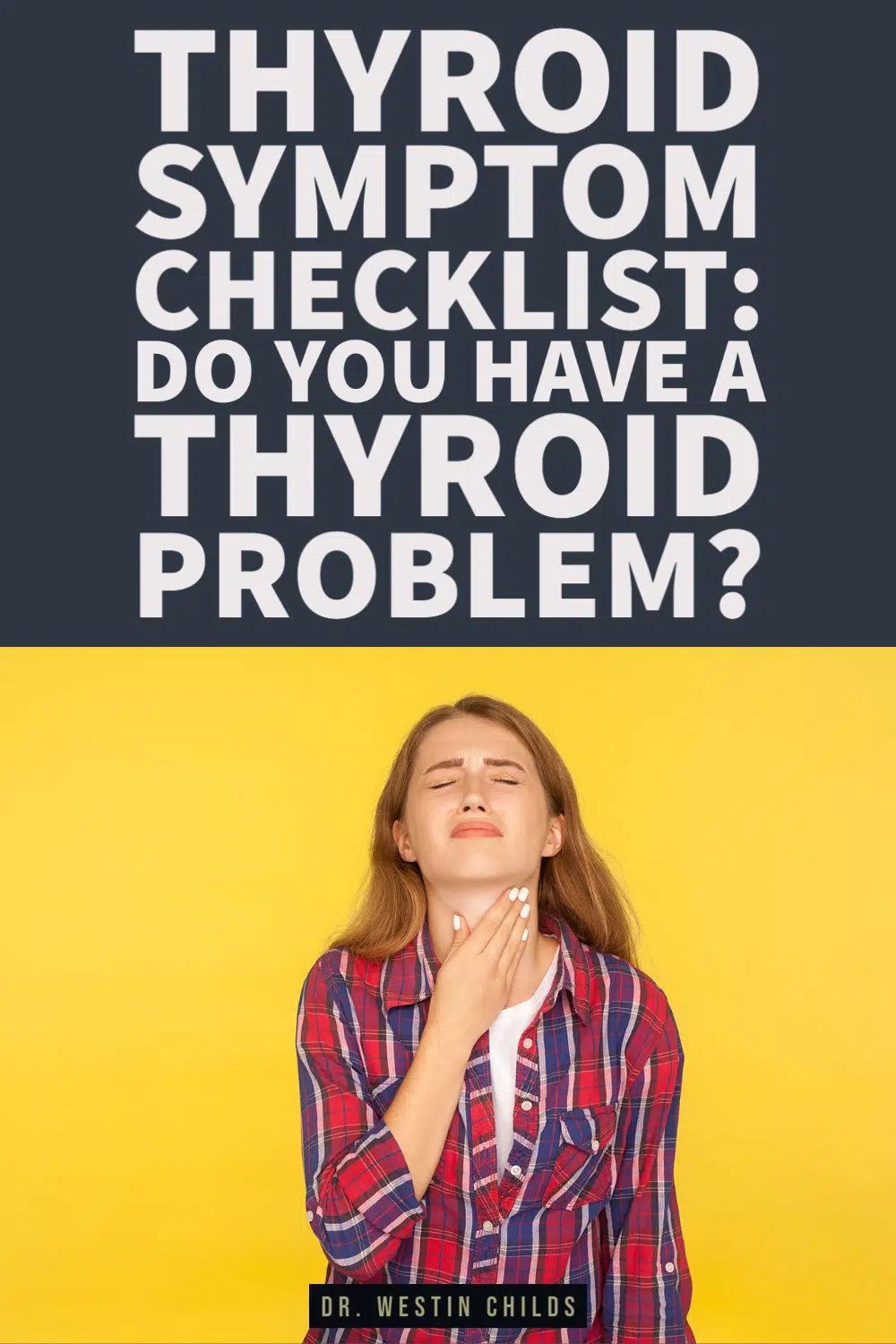 use this checklist to see if you have hypothyroidism