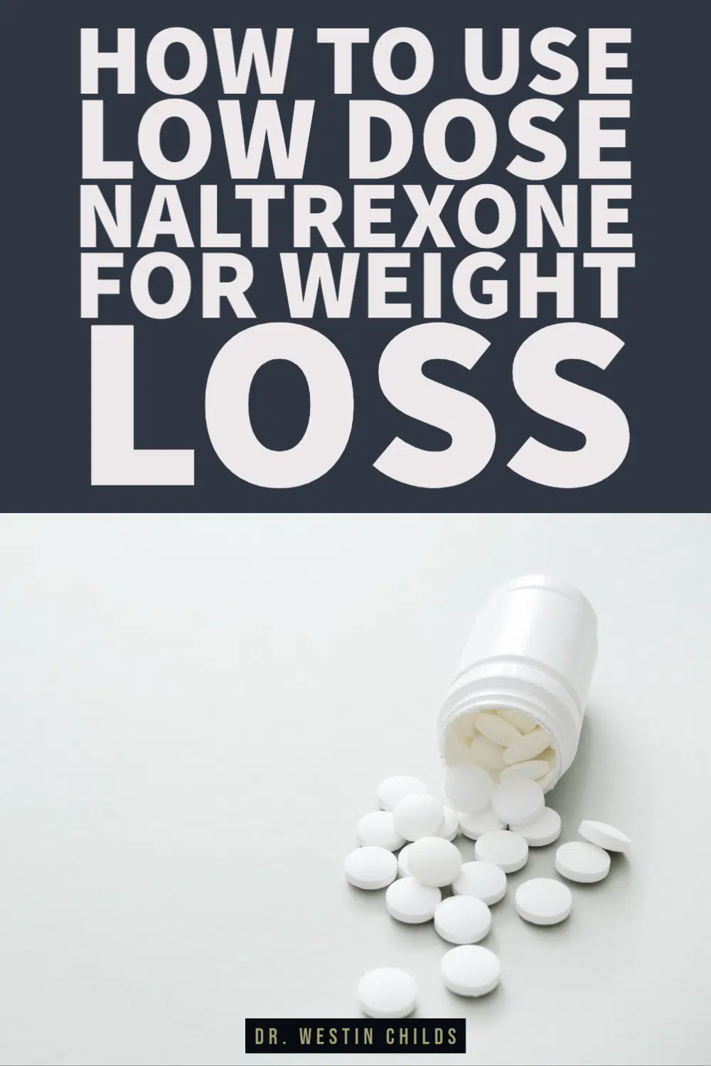 how to use low dose naltrexone for weight loss pinterest image. 