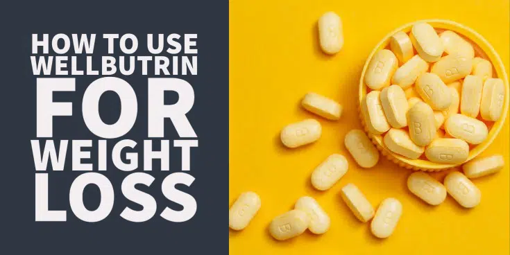 How to use wellbutrin for weight loss